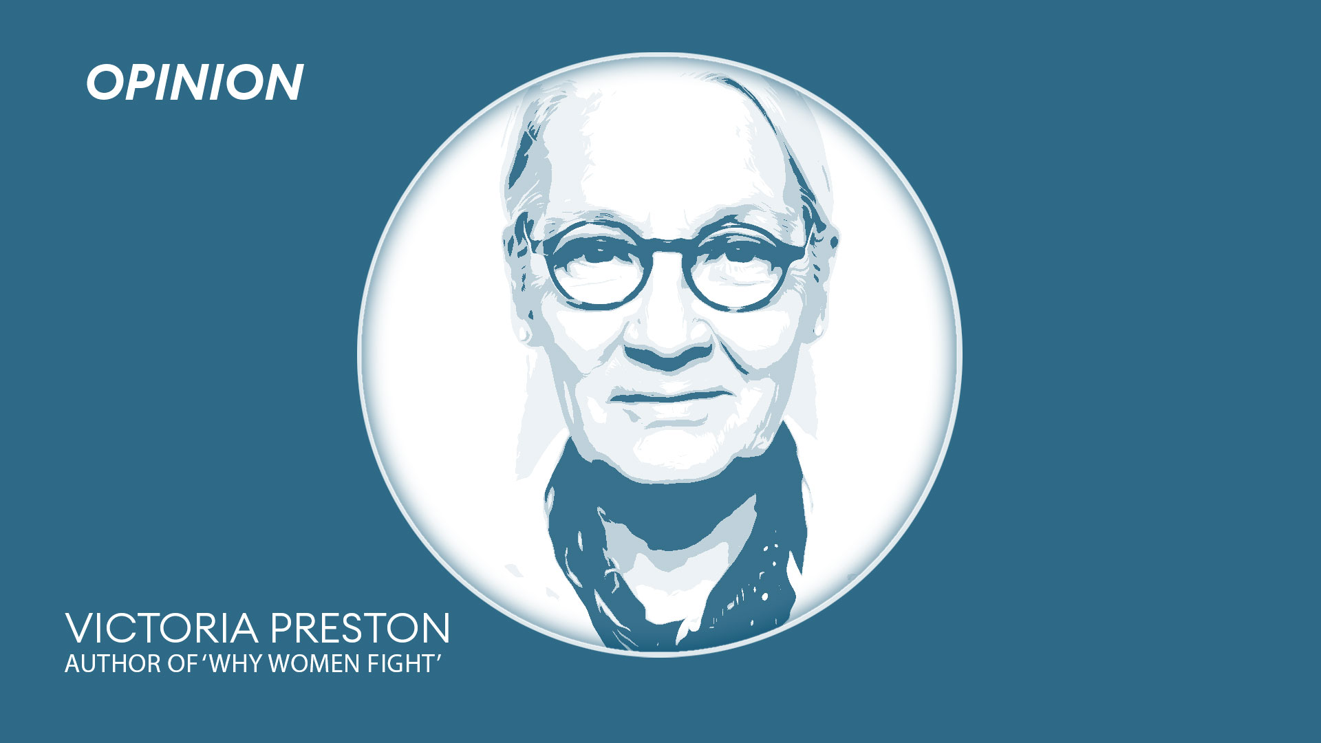 Victoria Preston, author of Why Women Fight (Picture: Fred MacGregor)