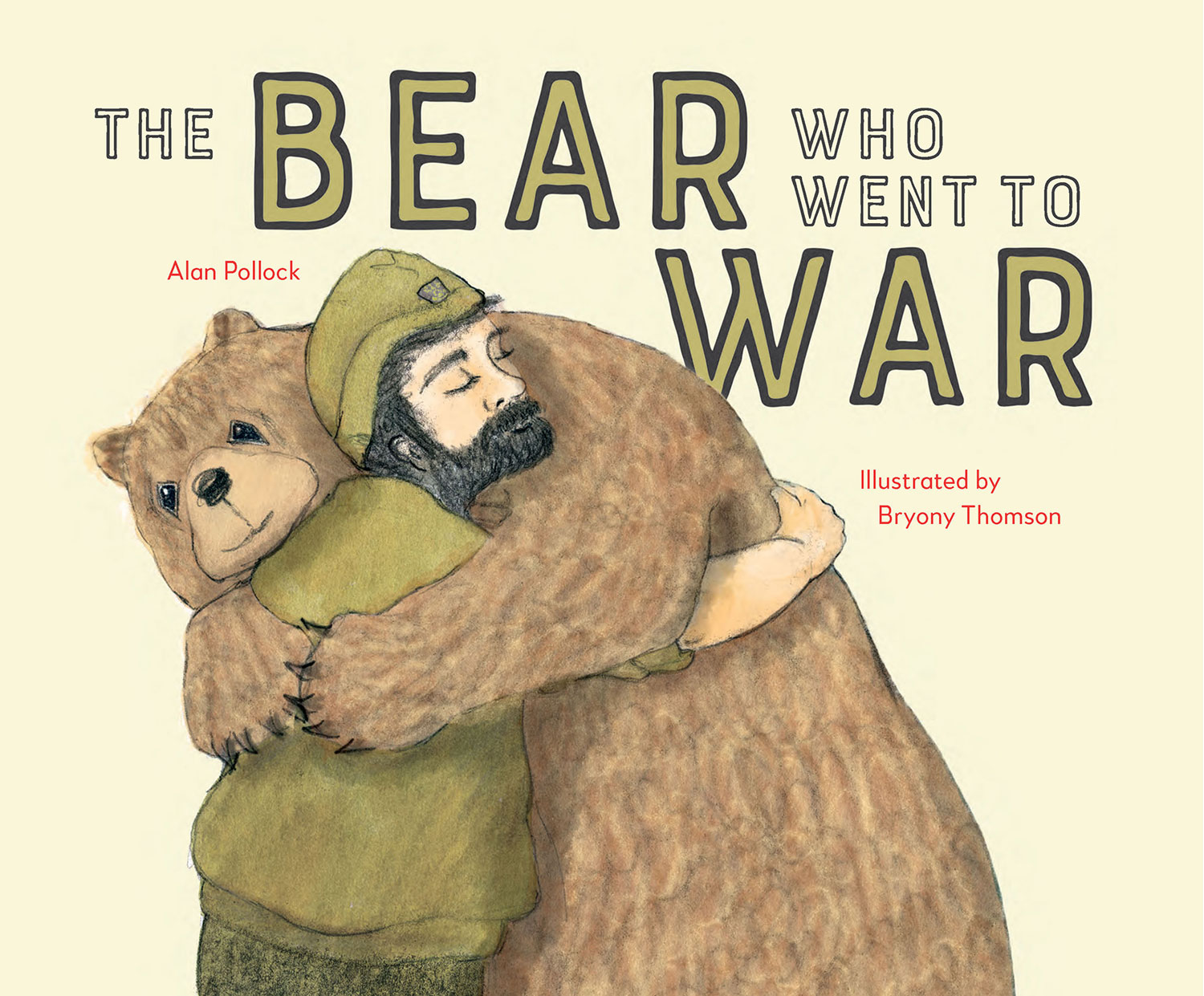 COVER The Bear Who Went To War by Alan Pollock CREDIT © Bryony Thomson and from the paperback edition published in the UK by Old Barn Books Ltd