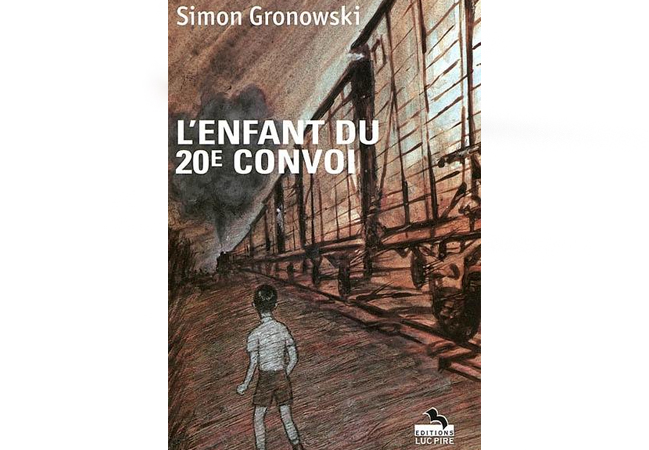 L'enfant du 20e convoi de Simon Gronowski