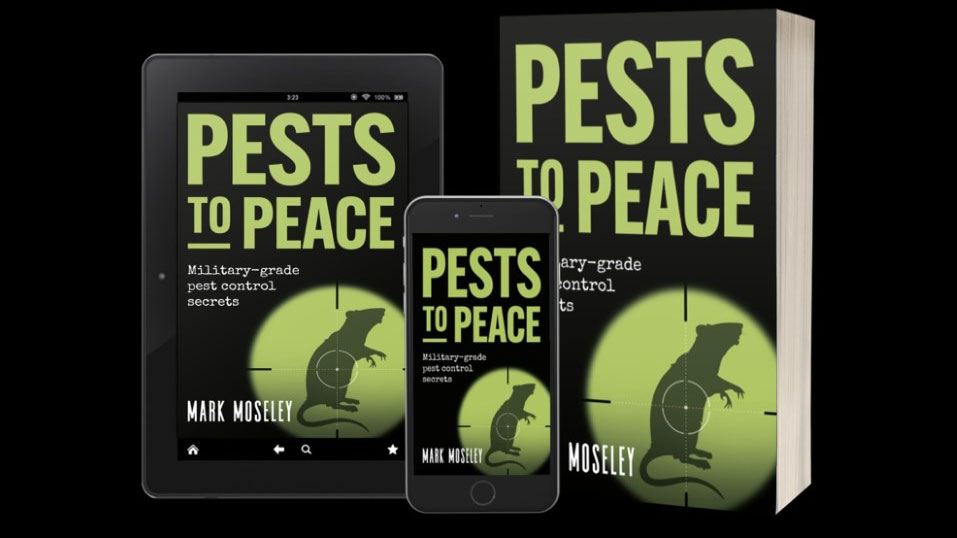 Pests To Peace written by Pest Gone founder and British Army veteran Mark Moseley from The Apprentice CREDIT Mark Moseley
