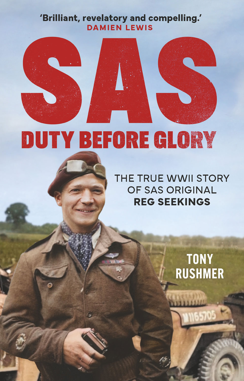 Tony Rushmer's SAS Duty Before Glory cover CREDIT Michael O’Mara Books