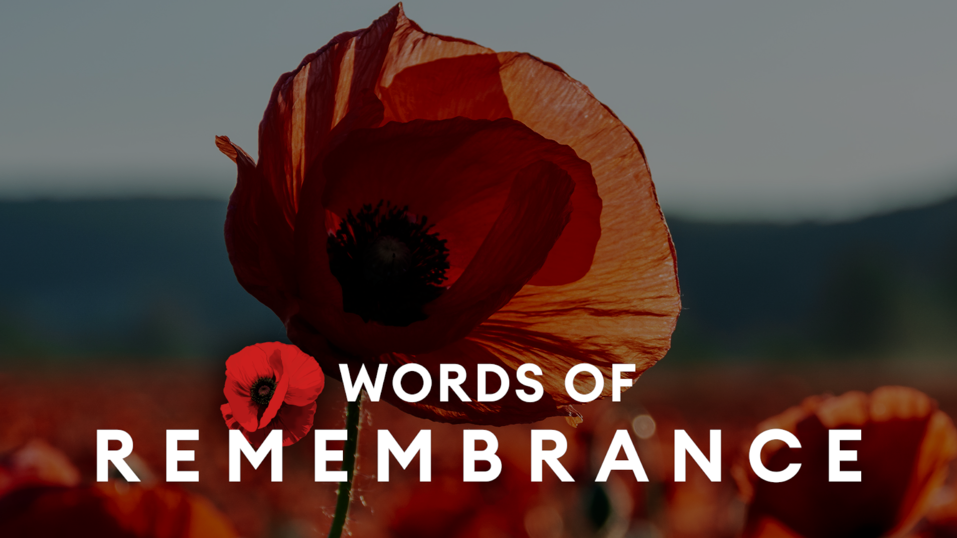 Words Of Remembrance