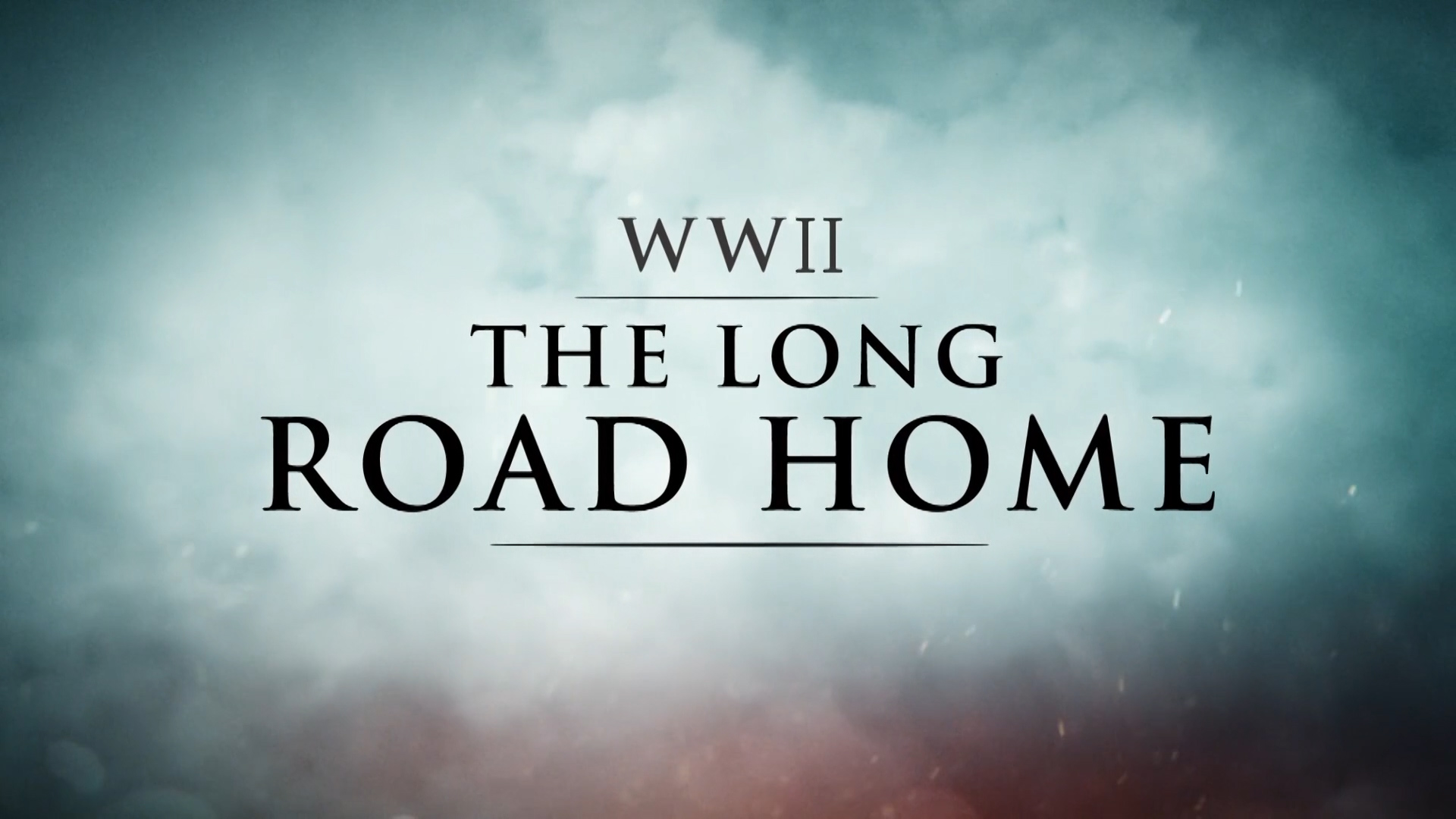 WWII The Long Road Home Title Card 16102020 CREDIT Relsah Productions