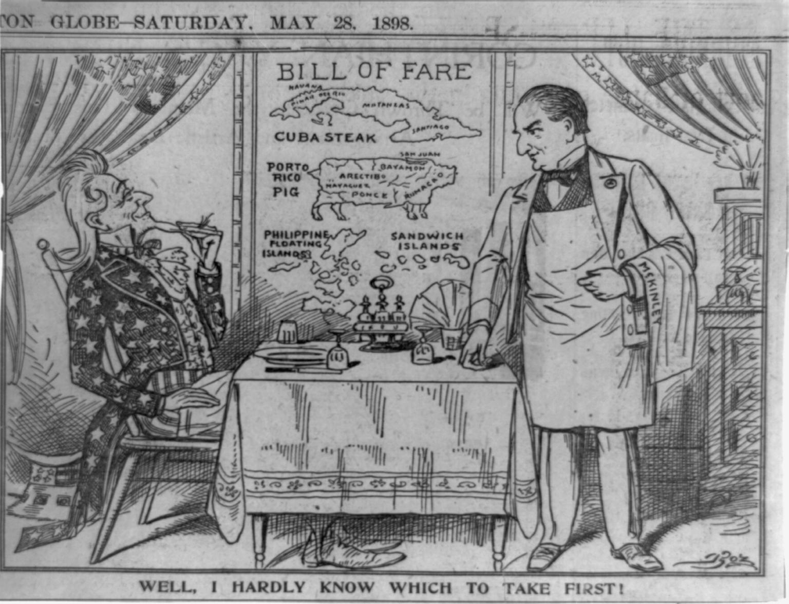 "Well I hardly know which to take first!" A political cartoon shows Uncle Sam surveying a menu of possible colonies