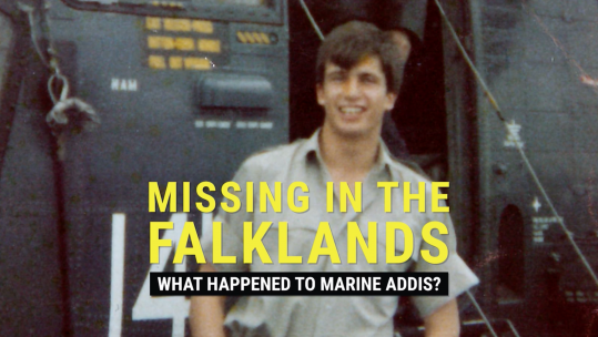 What Happened to Marine Alan Addis - Missing In The Falklands