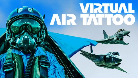 The Royal International Air Tattoo RIAT Virtual Air Tattoo 18th & 19th July 2020